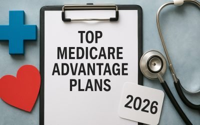 Moser Insurance Group Inc. Blog 3 7 Essential Top Medicare Advantage Plans for 2026